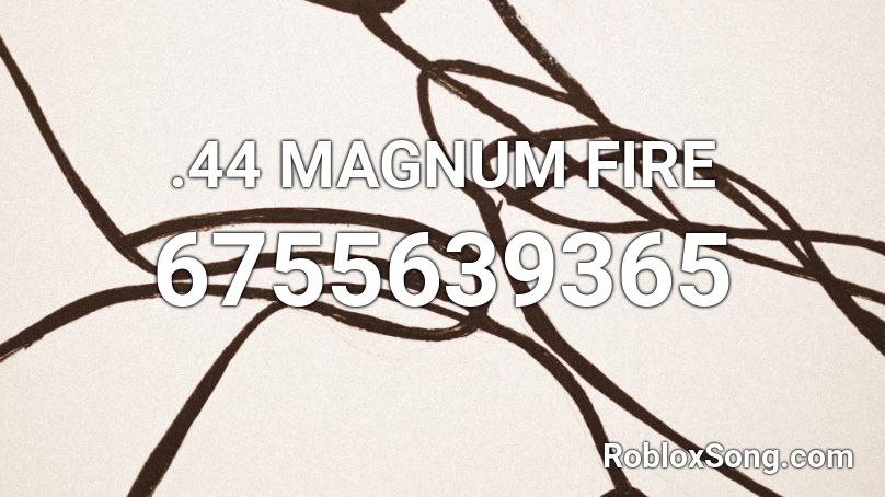 .44 MAGNUM FIRE Roblox ID