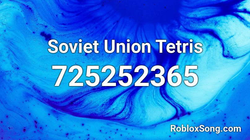 Soviet Union Tetris Roblox Id Roblox Music Codes - soviet played on a falute roblox