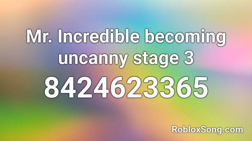 Mr incredible becoming uncanny (MEME) - Roblox