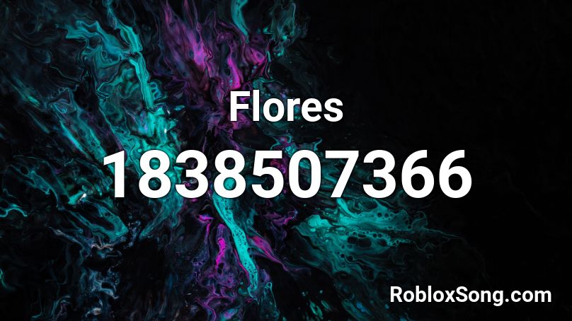 Flores Roblox ID