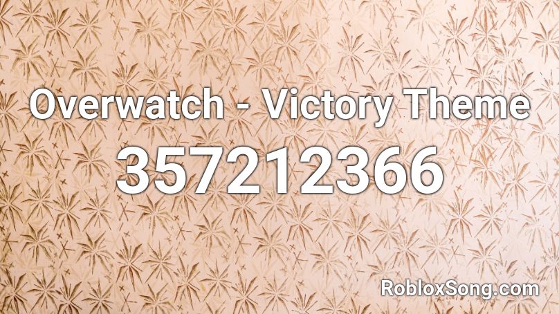 Overwatch Victory Theme Roblox Id Roblox Music Codes - roblox song codes overwatch