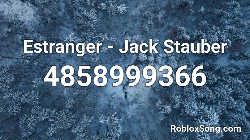 Estranger Jack Stauber Roblox Id Roblox Music Codes - jack stauber roblox song id
