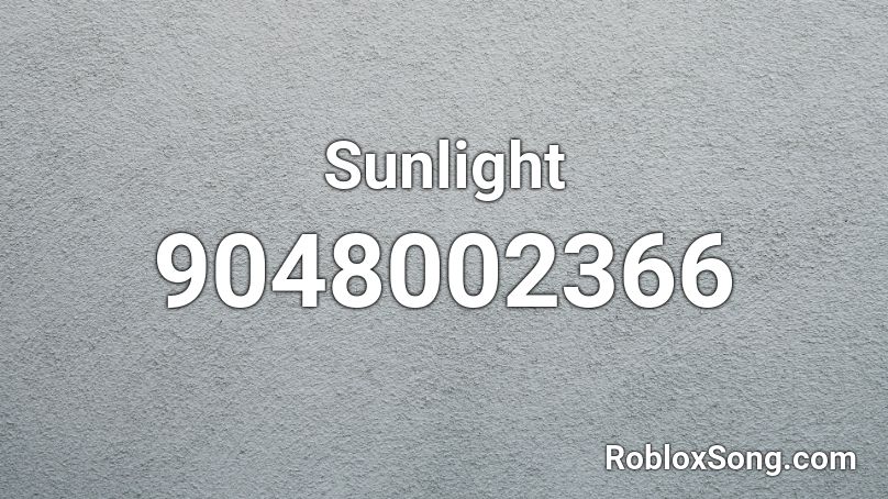 Sunlight Roblox ID