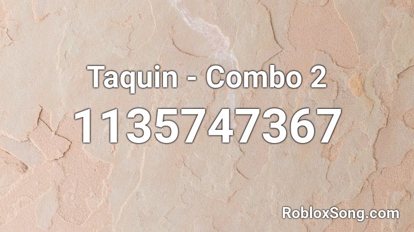 Taquin - Combo 2 Roblox ID