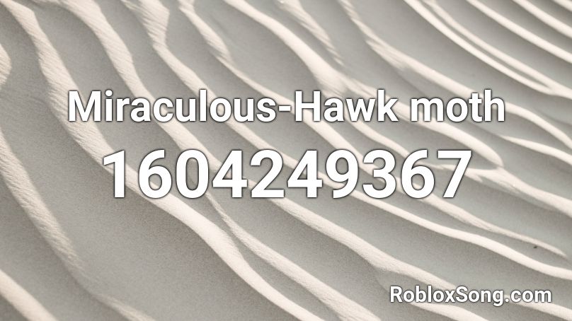 Miraculous-Hawk moth Roblox ID