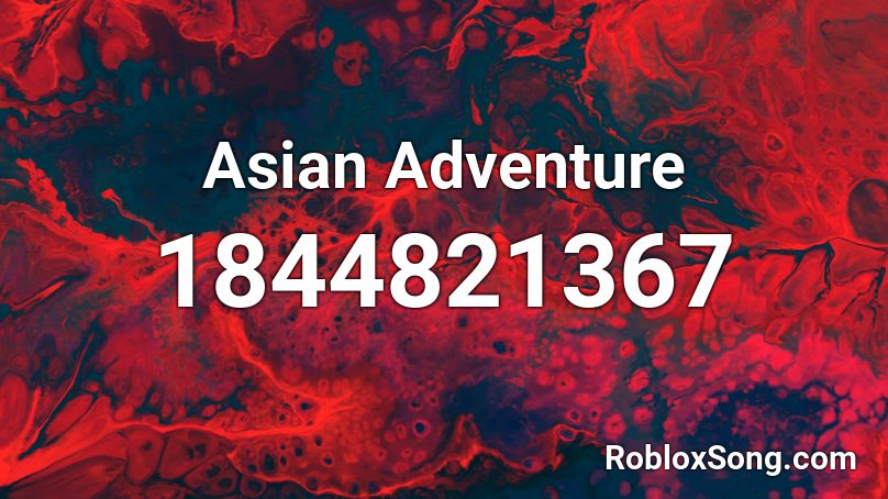 Asian Adventure Roblox ID