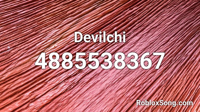 Devilchi Roblox ID