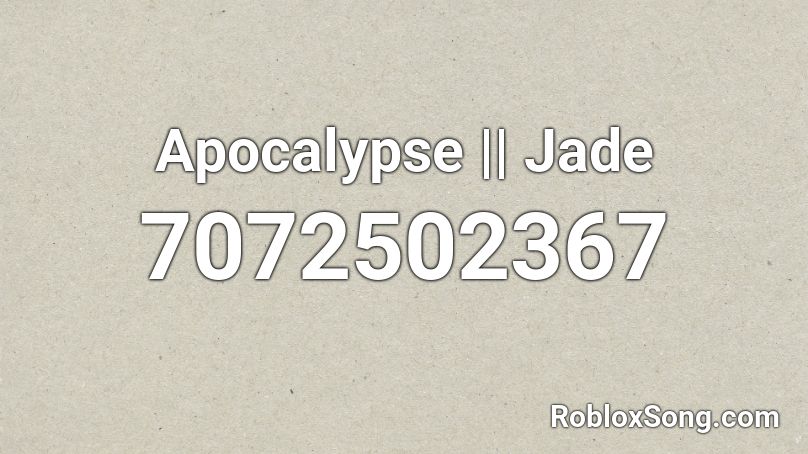 Apocalypse || Xov Roblox ID