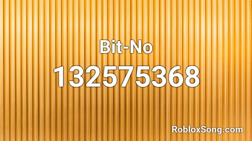 Bit-No Roblox ID