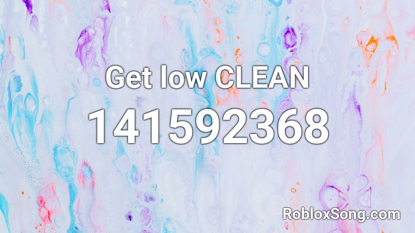 Get low CLEAN Roblox ID