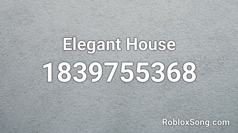 Elegant House Roblox ID