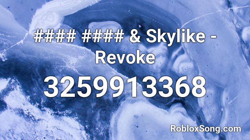 #### #### & Skylike - Revoke Roblox ID