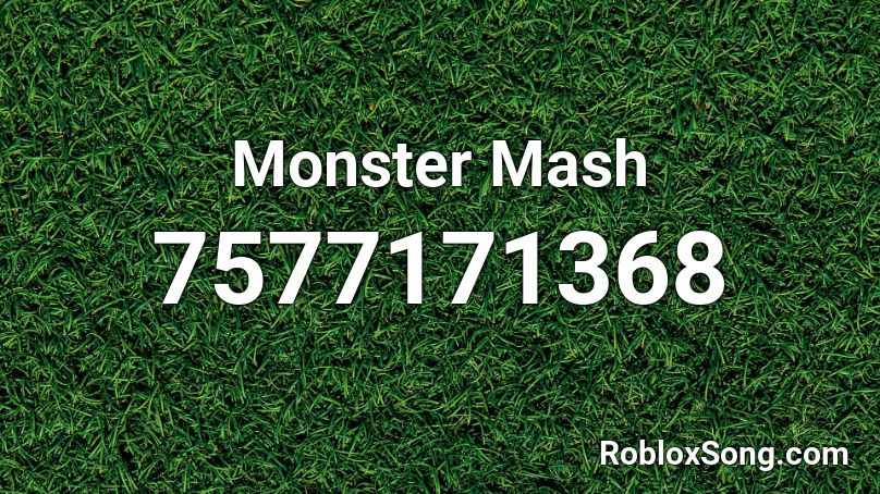 Monster Mash Roblox ID