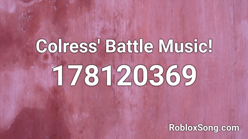 Colress' Battle Music! Roblox ID