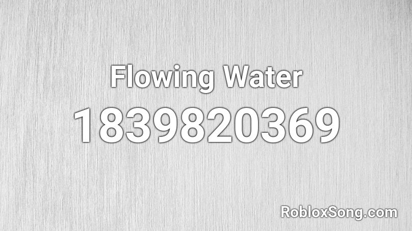 Flowing Water Roblox ID