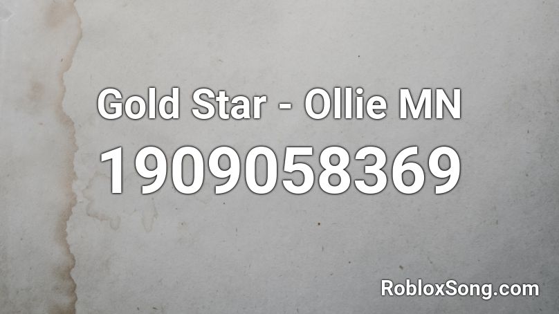 Gold Star - Ollie MN Roblox ID