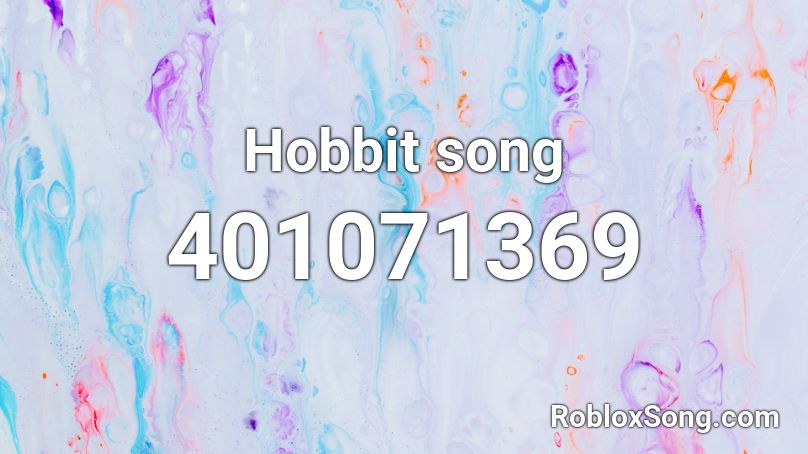 Hobbit song Roblox ID