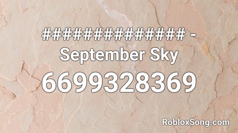############## - September Sky Roblox ID