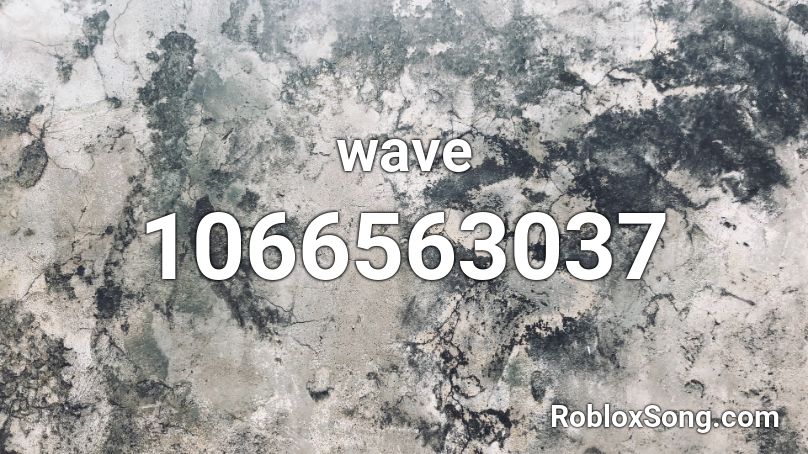 wave Roblox ID