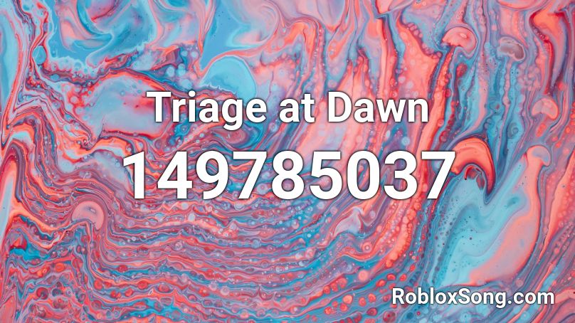 Triage at Dawn Roblox ID