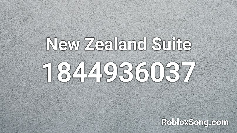 New Zealand Suite Roblox ID