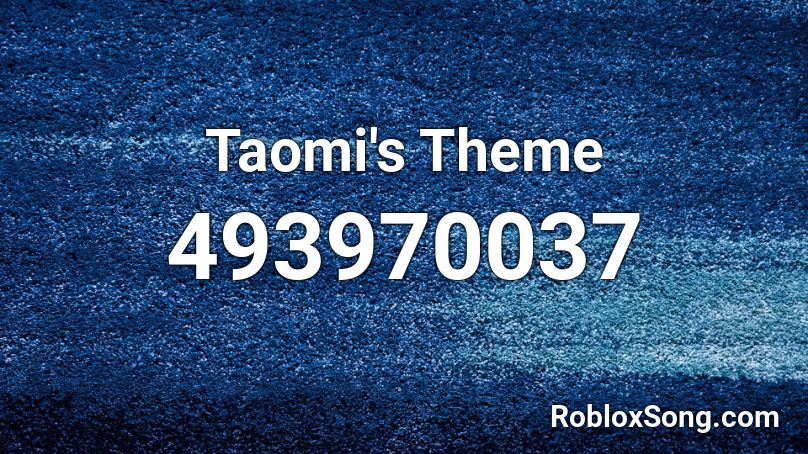 Taomi's Theme Roblox ID