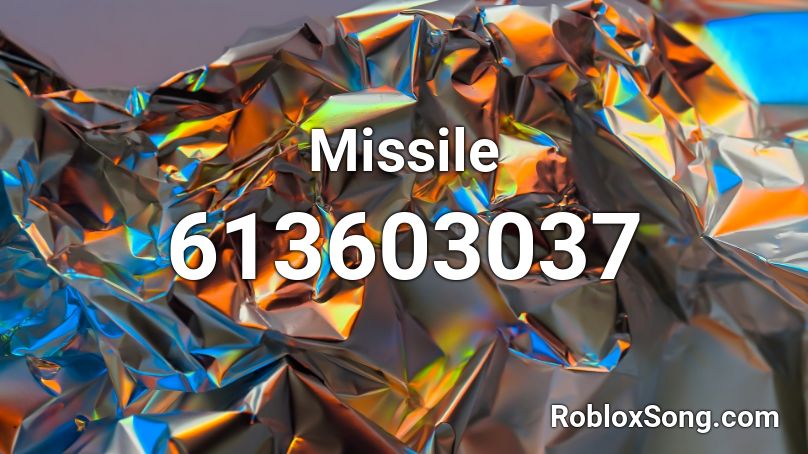 Missile Roblox ID