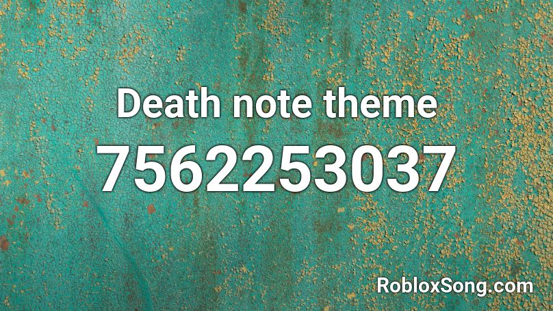 Death note theme Roblox ID