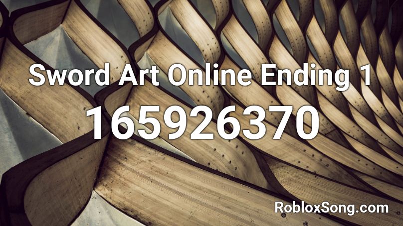 Sword Art Online Ending 1  Roblox ID