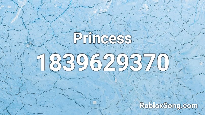 Princess Roblox ID