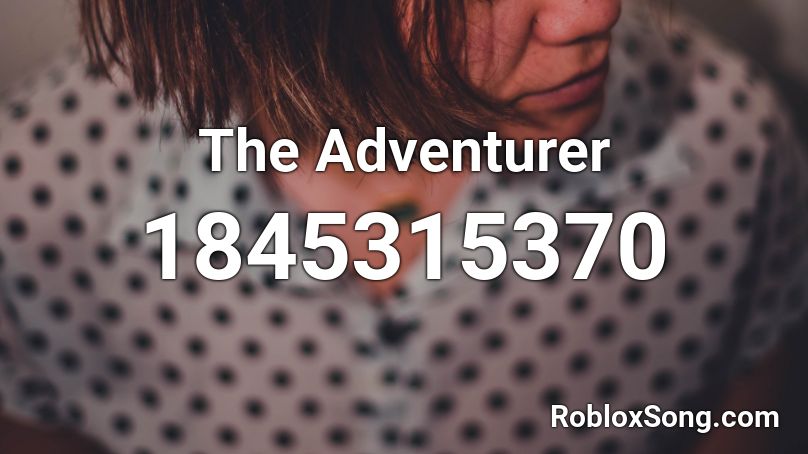 The Adventurer Roblox ID