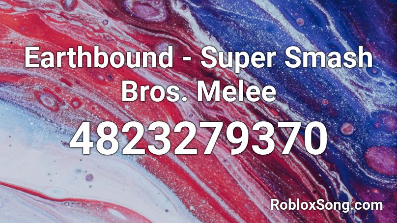 Earthbound Super Smash Bros Melee Roblox Id Roblox Music Codes - song id roblox super smash bros