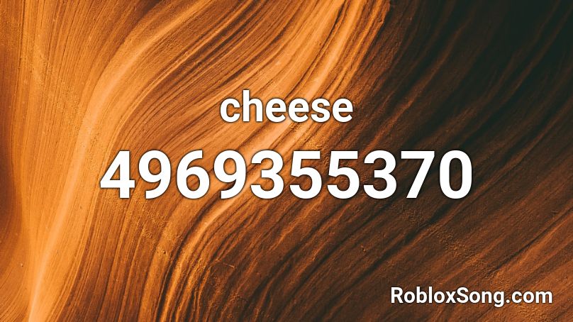 cheese Roblox ID