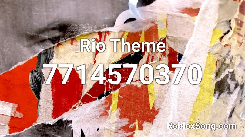Rio Theme Roblox ID