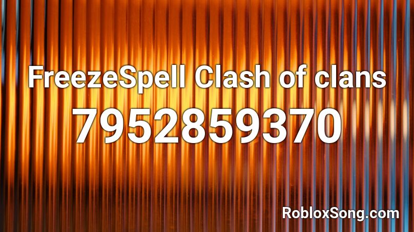 FreezeSpell Clash of clans Roblox ID