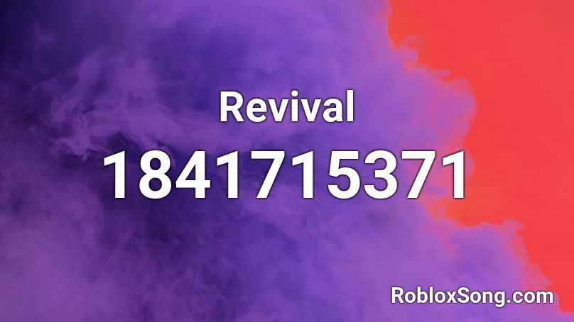 Revival Roblox ID