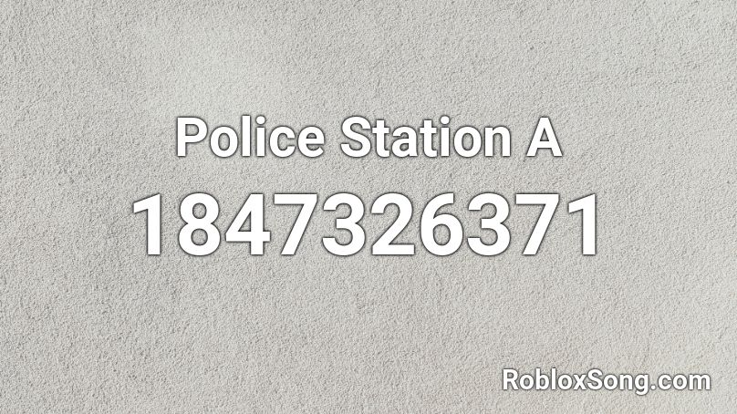 Police Station  A Roblox ID