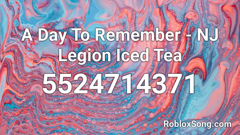 A Day To Remember - NJ Legion Iced Tea Roblox ID