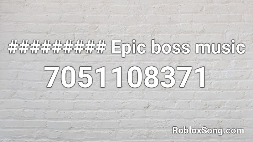 Jumbo tron Epic boss music Roblox ID