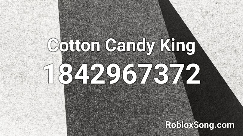 Cotton Candy King Roblox ID