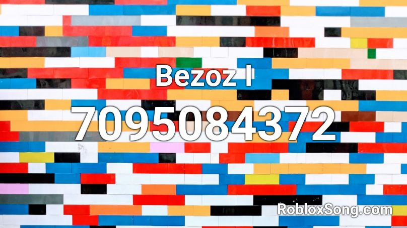 Bezoz I Roblox ID