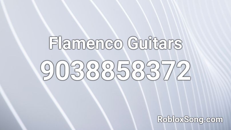 Flamenco Guitars Roblox ID