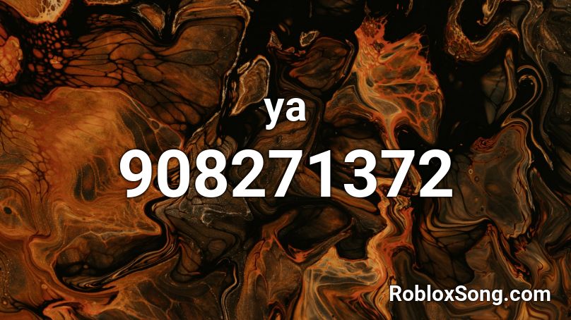 ya Roblox ID - Roblox music codes