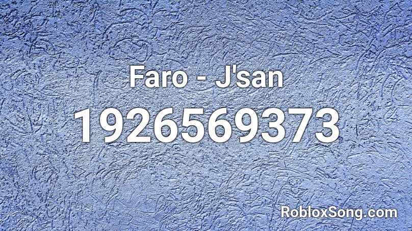Faro - J'san Roblox ID