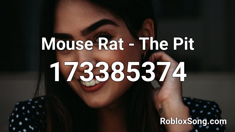 Mouse Rat - The Pit Roblox ID