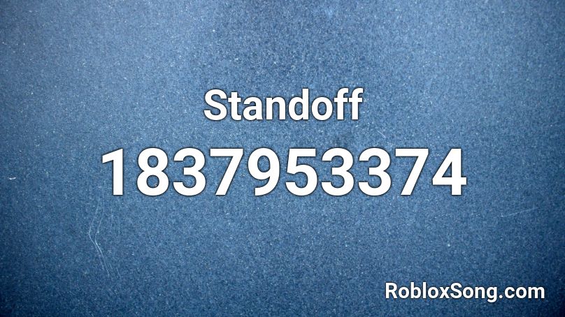 Standoff Roblox ID