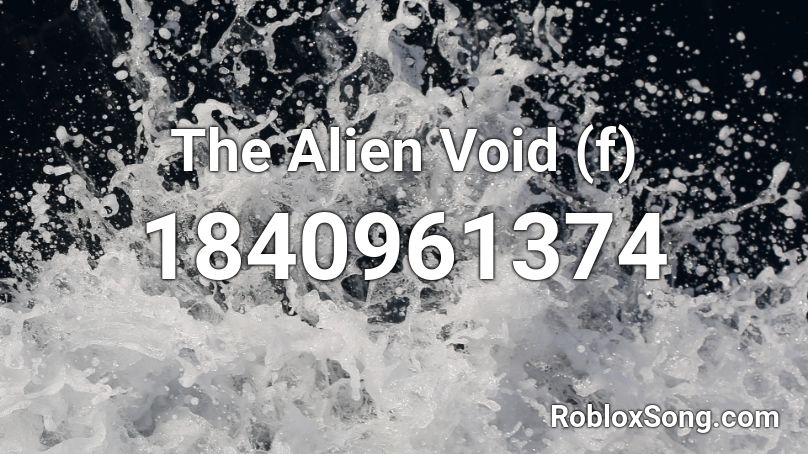 The Alien Void (f) Roblox ID