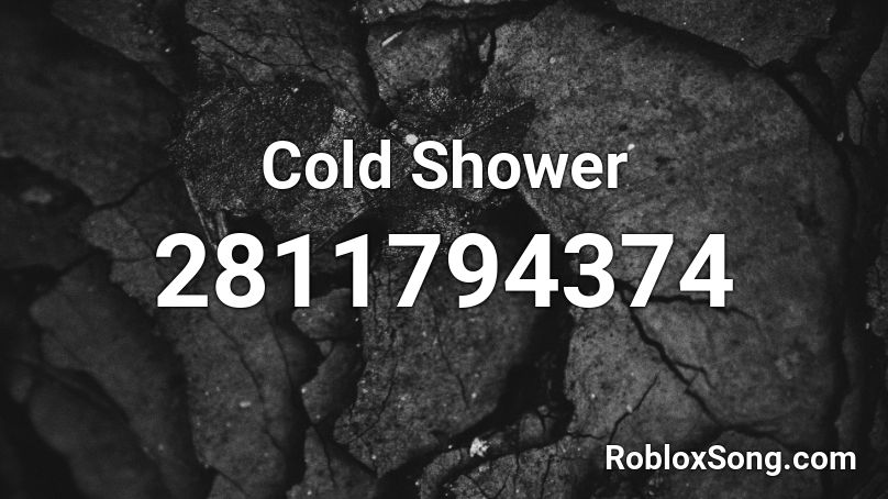 Cold Shower Roblox ID