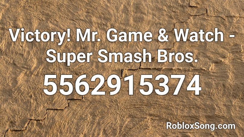 Victory Mr Game Watch Super Smash Bros Roblox Id Roblox Music Codes - roblox super smash bros intro game