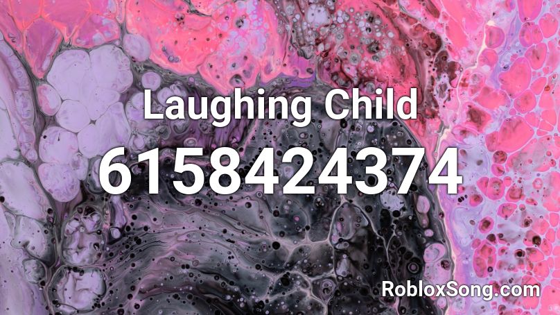 Laughing Child Roblox ID